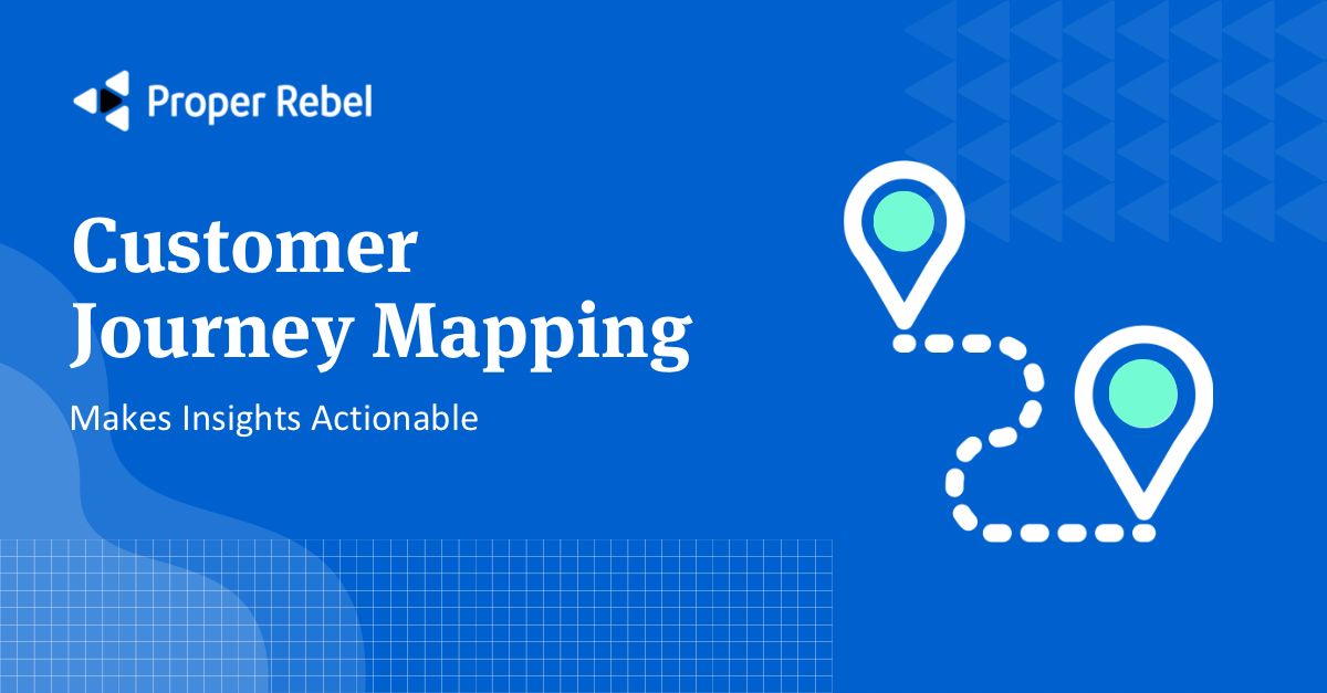 Featured image for “Customer Journey Mapping Makes Insights Actionable”